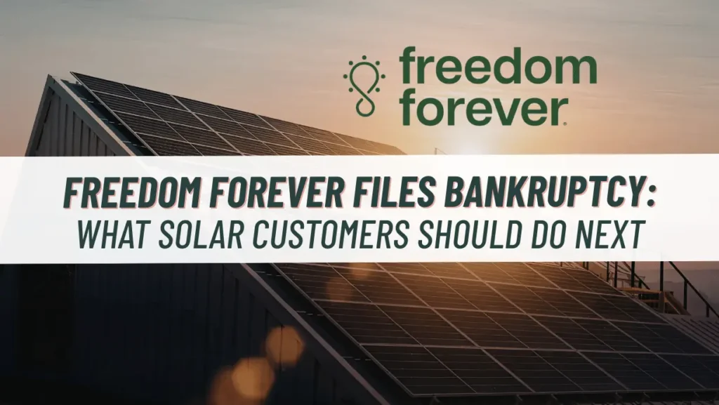 Freedom Forever Solar Files Bankruptcy