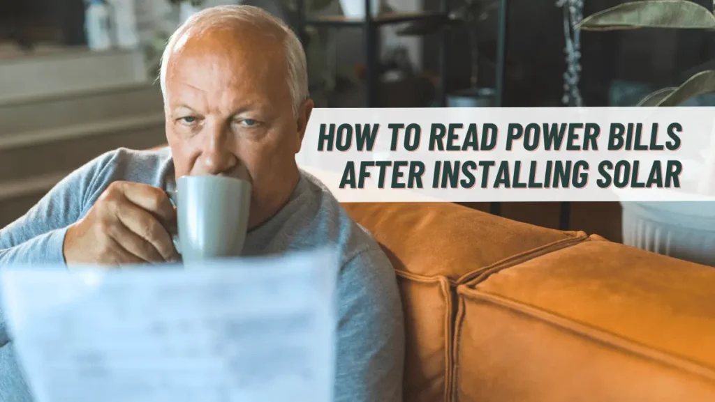 how to read power bills after installing solar panels