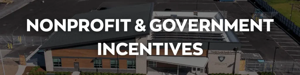 Nonprofit and Government Municipal Incentives for Solar and Battery Backup